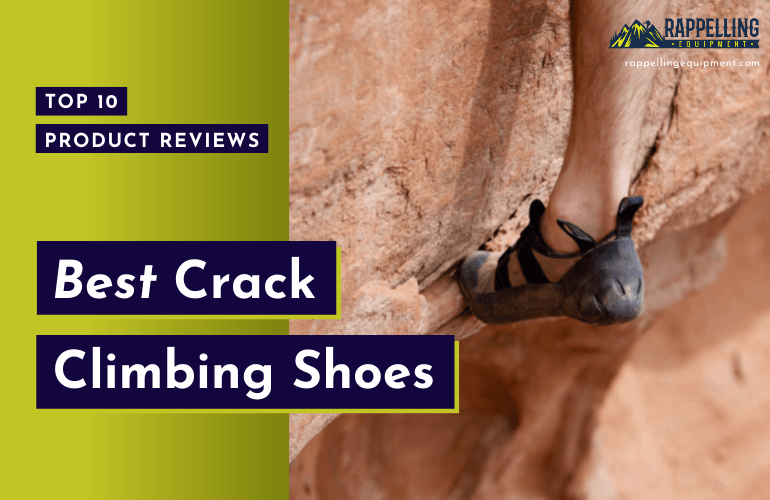 Best Crack Climbing Shoes