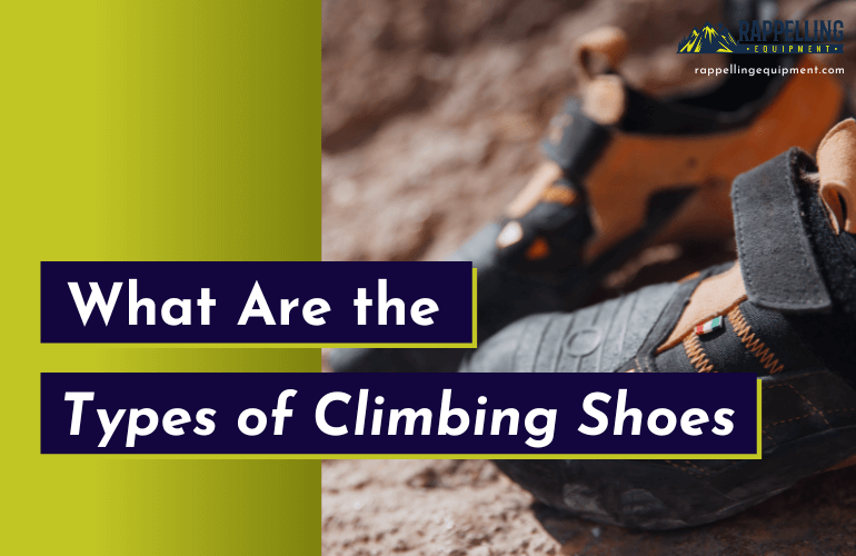 Types of Climbing Shoes