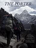 The Porter: The Untold Story at Everest