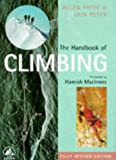 The Handbook of Climbing: Fully Revised Edition